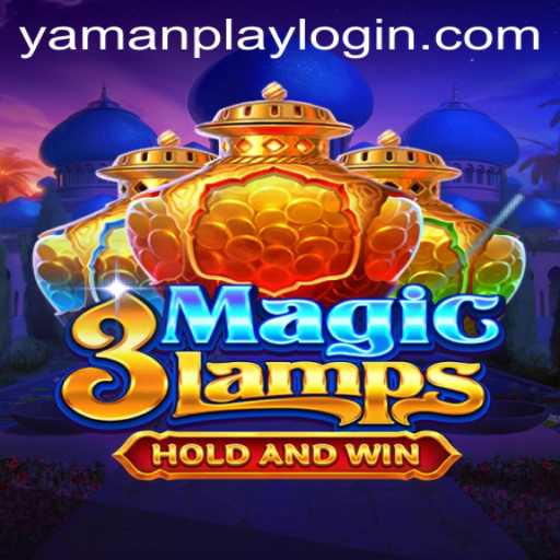Discover the Enchanting World of 3MagicLamps with YamanPlay
